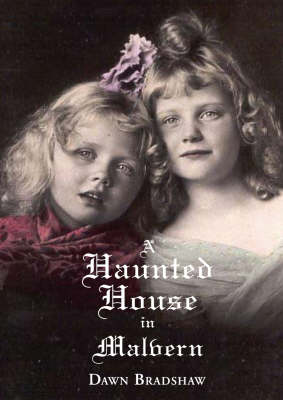 Cover of A Haunted House in Malvern