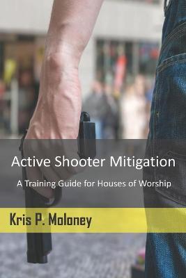 Book cover for Active Shooter Mitigation