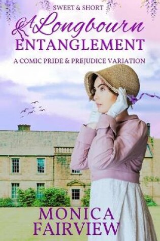 Cover of A Longbourn Entanglement