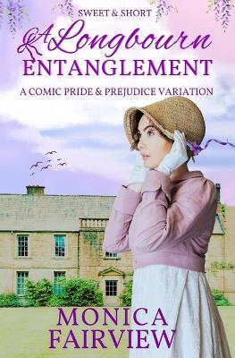 Book cover for A Longbourn Entanglement