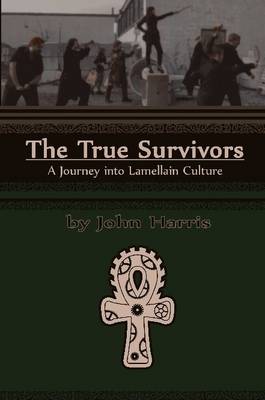 Book cover for The True Survivors