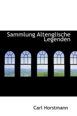 Cover of Sammlung Altenglische Legenden