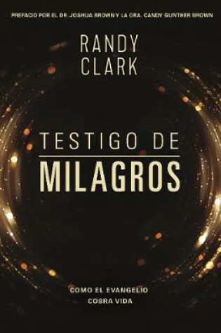 Cover of Testigo de Milagros