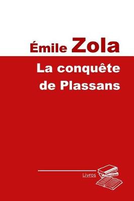 Book cover for La conquete des Plassans
