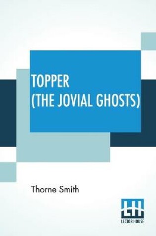 Cover of Topper (The Jovial Ghosts)