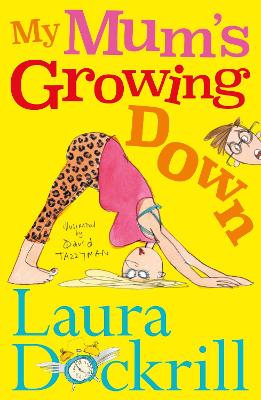 Book cover for My Mum's Growing Down
