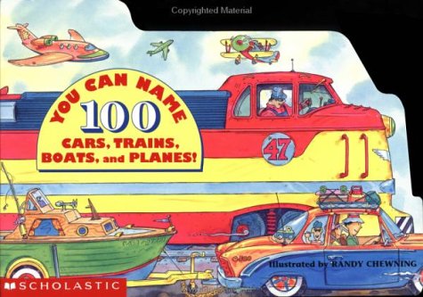 Book cover for You Can Name 100 Cars, Trains, Boats and Planes