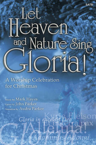 Cover of Let Heaven and Nature Sing Gloria!