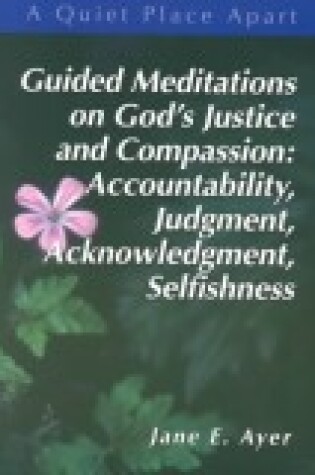 Cover of Guided Meditations on God's Justice and Compassion