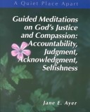 Cover of Guided Meditations on God's Justice and Compassion