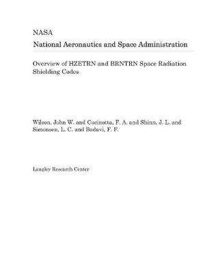 Book cover for Overview of Hzetrn and Brntrn Space Radiation Shielding Codes