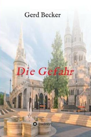 Cover of Die Gefahr