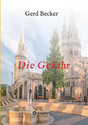 Book cover for Die Gefahr