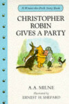 Book cover for Christopher Robin Gives a Party