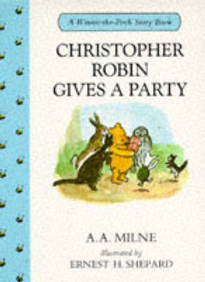 Cover of Christopher Robin Gives a Party