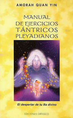 Book cover for Manual de Ejercicios Tantricos Pleyadianos