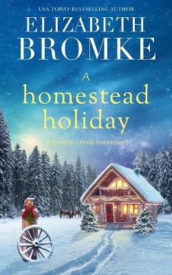 Book cover for A Homestead Holiday