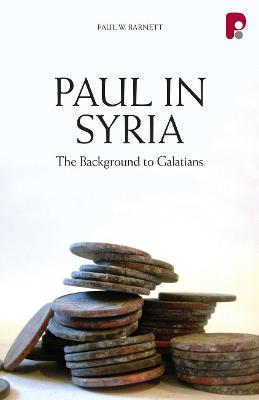 Book cover for Paul in Syria: The Background to Galatians