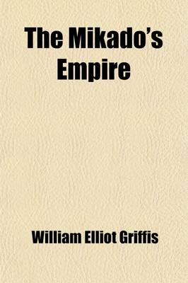 Book cover for The Mikado's Empire (Volume 2)