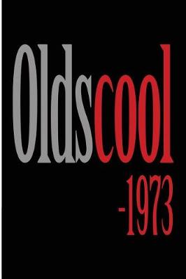 Book cover for Oldscool 1973