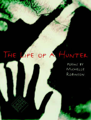Cover of The Life of a Hunter