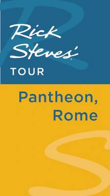 Cover of Rick Steves' Tour: Pantheon, Rome