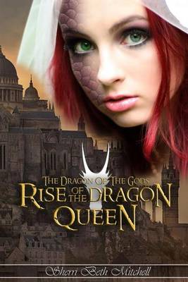 Book cover for Rise of the Dragon Queen