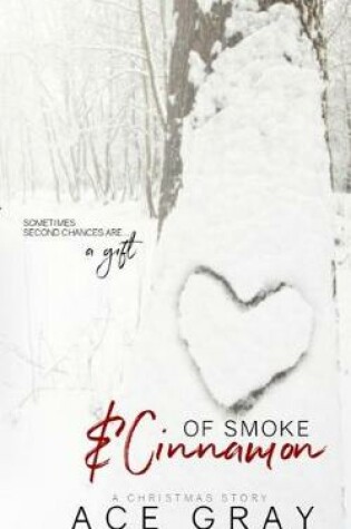 Cover of Of Smoke & Cinnamon
