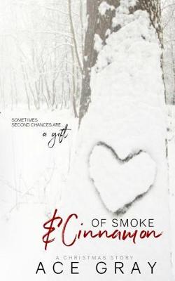 Book cover for Of Smoke & Cinnamon