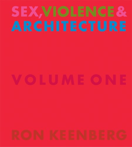 Book cover for Sex, Violence & Architecture