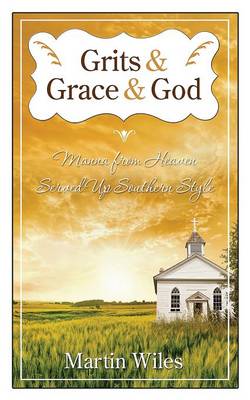 Book cover for Grits and Grace and God