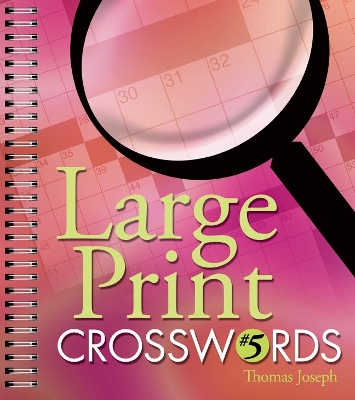 Book cover for Large Print Crosswords #5