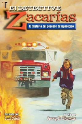 Cover of El Misterio del Pesebre Desaparecido = Detective Zach