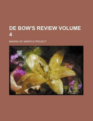 Book cover for de Bow's Review Volume 4