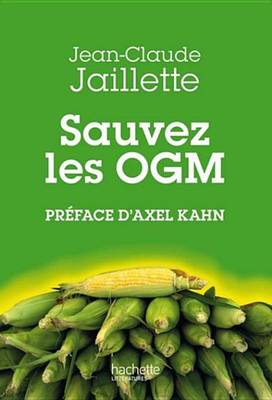 Book cover for Sauvez Les Ogm