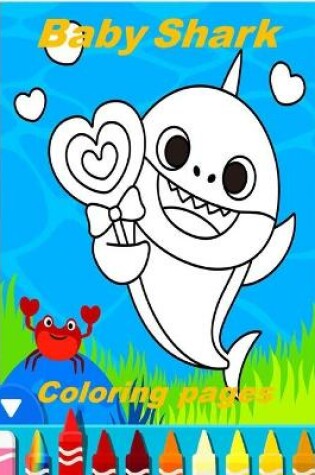 Cover of Baby Shark Coloring pages