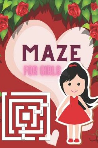 Cover of Maze for Girls