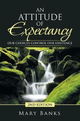 Cover of An Attitude of Expectancy