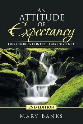 Book cover for An Attitude of Expectancy