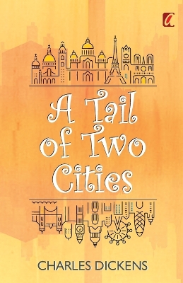 Cover of A Tail of Two Cities