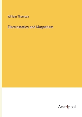 Book cover for Electrostatics and Magnetism