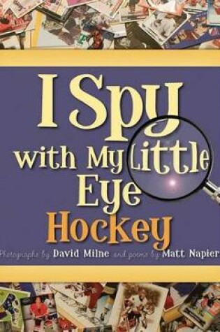 Cover of I Spy with My Little Eye Hockey