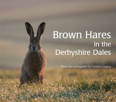 Book cover for Brown Hares in the Derbyshire Dales