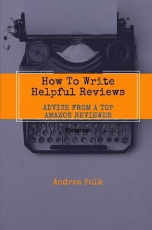 Cover of How To Write Helpful Reviews