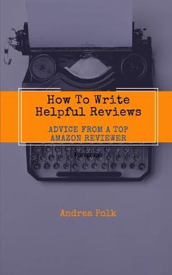 Book cover for How To Write Helpful Reviews