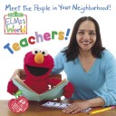 Book cover for Elmo's World: Teachers!
