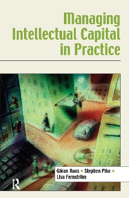 Book cover for Managing Intellectual Capital in Practice