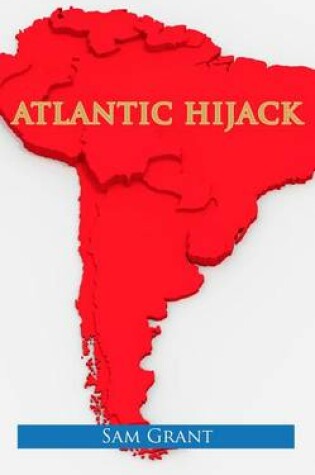 Cover of Atlantic Hijack