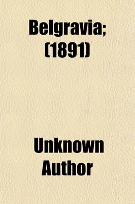 Book cover for Belgravia Volume 74 1891 Jan-Apr; A London Magazine