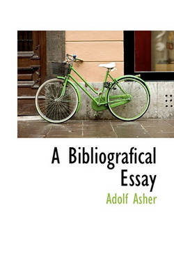 Book cover for A Bibliografical Essay